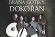 BRÁNA GOTIKY DOKOŘÁN