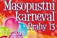 Masopustní karneval Prahy 13